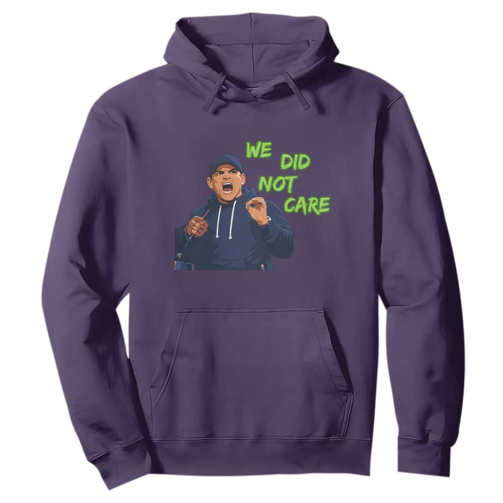 We Did Not Care Funny Hype Coach Hoodie Blunt Post-Game Comment TS02 Purple Print Your Wear