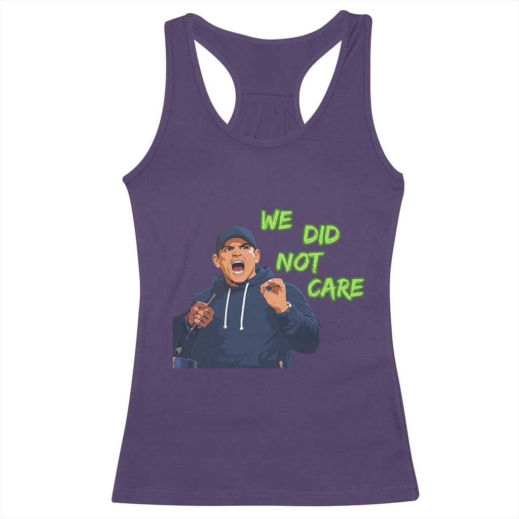We Did Not Care Funny Hype Coach Racerback Tank Top Blunt Post-Game Comment TS02 Purple Print Your Wear