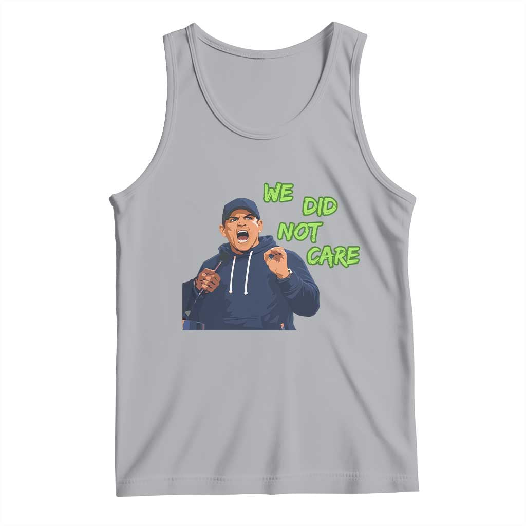 We Did Not Care Funny Hype Coach Tank Top Blunt Post-Game Comment TS02 Athletic Heather Print Your Wear