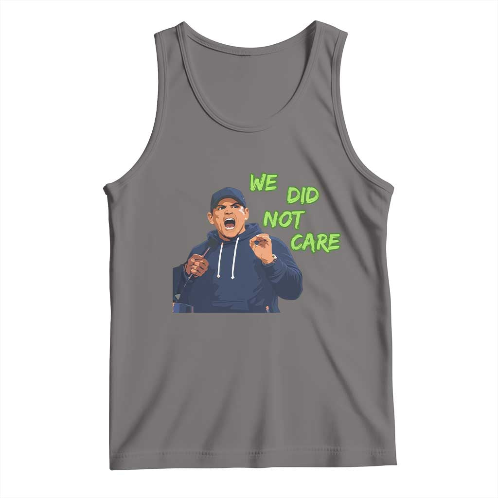 We Did Not Care Funny Hype Coach Tank Top Blunt Post-Game Comment TS02 Deep Heather Print Your Wear
