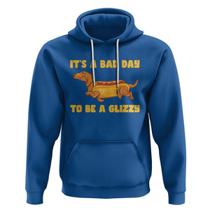 Hot Dog Lover Hoodie Its A Bad Day To Be A Glizzy Funny Wiener Meme TS02 Royal Blue Printyourwear