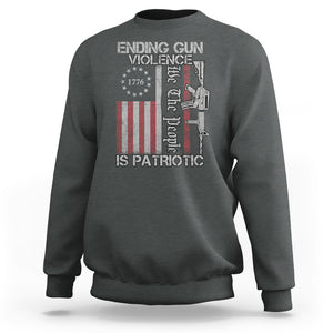 Ending Gun Violence We The People Is Patriotic Sweatshirt TS02 Printyourwear