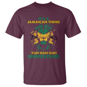 It's A Jamaican Thing Yuh Nah Guh Understand Jamaica Reggae T Shirt TS02 Maroon Printyourwear