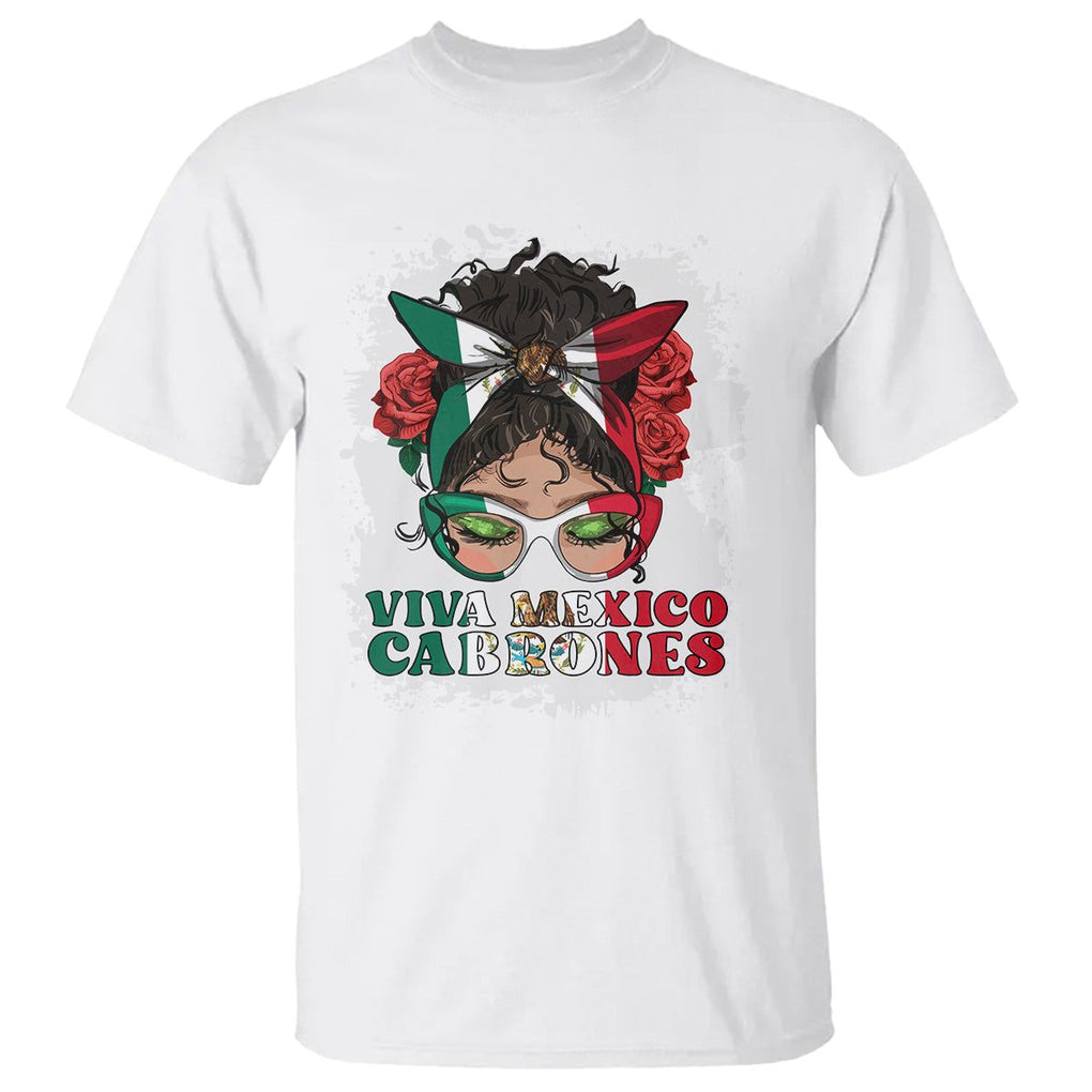 Mexican Independence Day T Shirt Viva Mexico Cabrone Messy Bun Latino Hispanic Mexican Flag TS02 White Printyourwear
