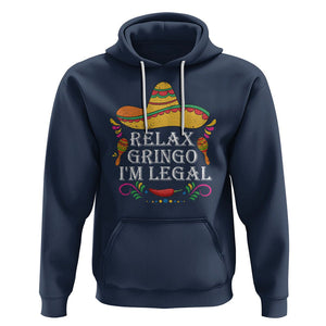 Mexican Independence Day Hoodie Relax Gringo I'm Legal Viva Mexico Flag Latino Hispanic TS02 Navy Printyourwear