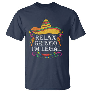 Mexican Independence Day T Shirt Relax Gringo I'm Legal Viva Mexico Flag Latino Hispanic TS02 Navy Printyourwear