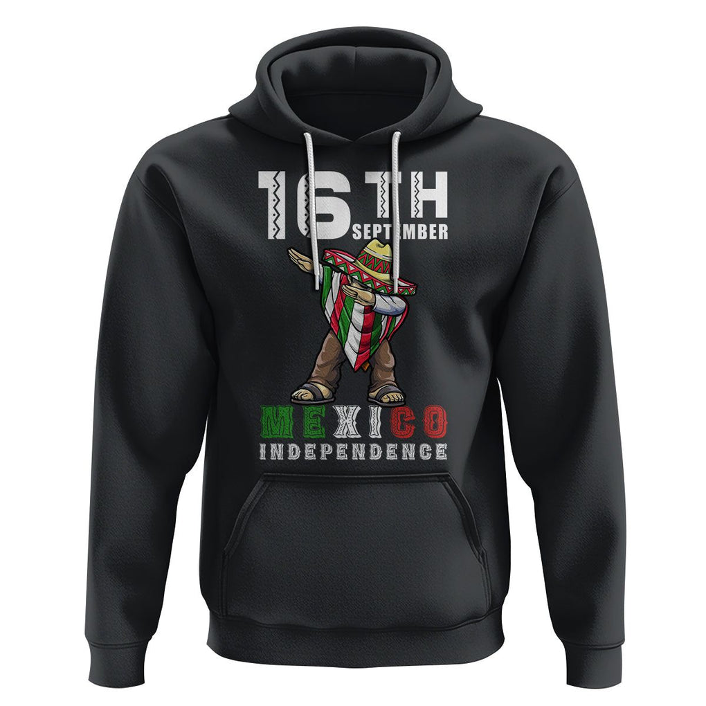 Mexican Independence Day Hoodie Dabbing Celebrate 16th September Viva Mexico Latino Hispanic Heritage TS02 Black Printyourwear