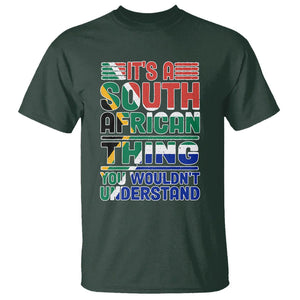 Flag It's A South African Thing You Wouldn't Understand Funny T Shirt TS02 Dark Forest Green Printyourwear