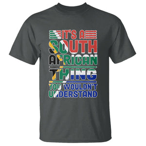 Flag It's A South African Thing You Wouldn't Understand Funny T Shirt TS02 Dark Heather Printyourwear