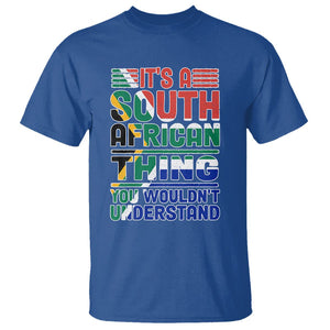 Flag It's A South African Thing You Wouldn't Understand Funny T Shirt TS02 Royal Blue Printyourwear