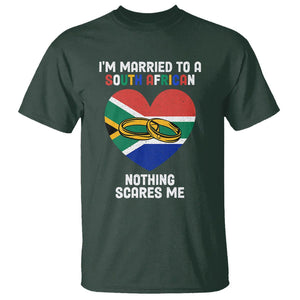 I'm Married To A South African Nothing Scares Me Funny T Shirt TS02 Dark Forest Green Printyourwear