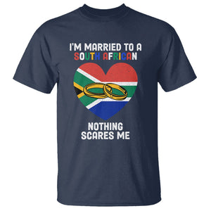 I'm Married To A South African Nothing Scares Me Funny T Shirt TS02 Navy Printyourwear