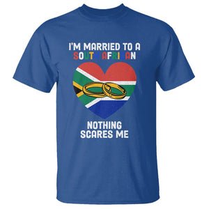 I'm Married To A South African Nothing Scares Me Funny T Shirt TS02 Royal Blue Printyourwear