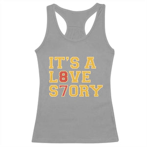 Its a Love Story 87 Racerback Tank Top Inspired Football Romance TS02 Sport Gray Print Your Wear