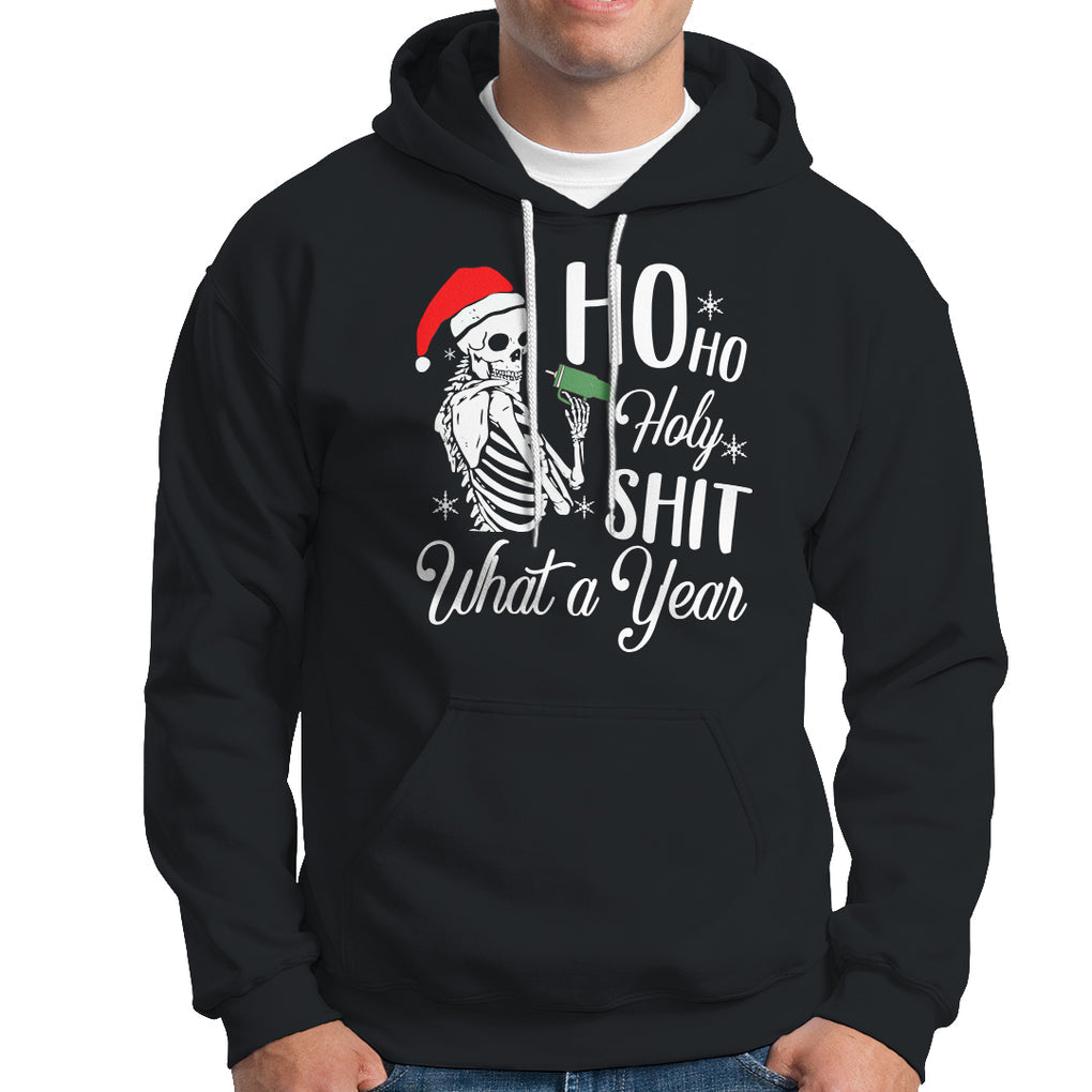 Skeleton Christmas Hoodie Ho Ho Holy Shit What A Year Funny Boujee Xmas Vibe TS02 Black Printyourwear