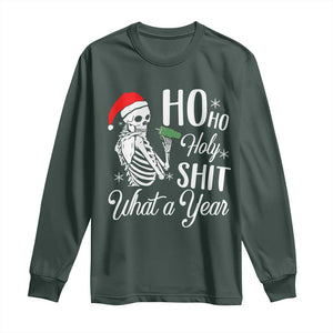 Skeleton Christmas Long Sleeve Shirt Ho Ho Holy Shit What A Year Funny Boujee Xmas Vibe TS02 Dark Forest Green Print Your Wear