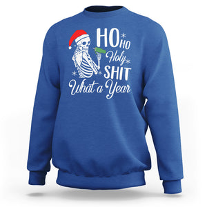 Skeleton Christmas Sweatshirt Ho Ho Holy Shit What A Year Funny Boujee Xmas Vibe TS02 Royal Blue Printyourwear