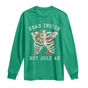 Skeleton Christmas Long Sleeve Shirt Dead Inside But Jolly AF Xmas Vibe TS02 Irish Green Print Your Wear