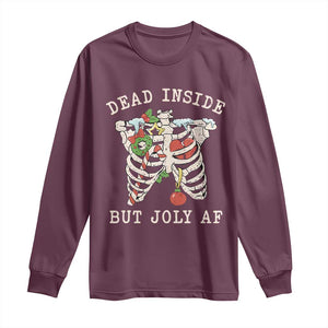 Skeleton Christmas Long Sleeve Shirt Dead Inside But Jolly AF Xmas Vibe TS02 Maroon Print Your Wear