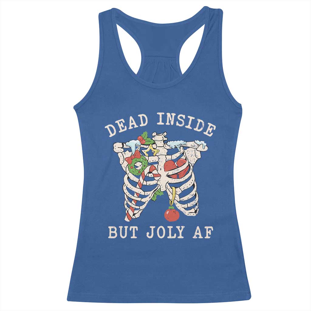 Skeleton Christmas Racerback Tank Top Dead Inside But Jolly AF Xmas Vibe TS02 Royal Blue Print Your Wear