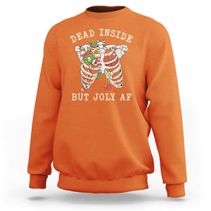 Skeleton Christmas Sweatshirt Dead Inside But Jolly AF Xmas Vibe TS02 Orange Printyourwear