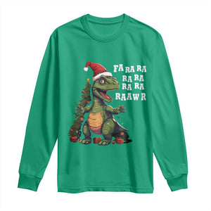 Dinosaur Christmas Long Sleeve Shirt Fa Ra Ra Ra Rawr Xmas Tree Santa Rex Lover TS02 Irish Green Print Your Wear