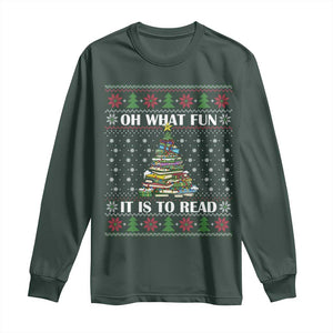 Reading Christmas Long Sleeve Shirt Oh What Fun It Is To Read Books Xmas Tree Funny Ugly Sweater TS02 Dark Forest Green Print Your Wear