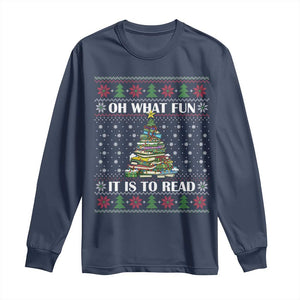 Reading Christmas Long Sleeve Shirt Oh What Fun It Is To Read Books Xmas Tree Funny Ugly Sweater TS02 Navy Print Your Wear