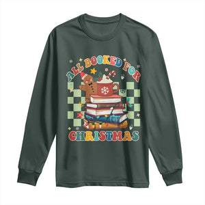 Reading Christmas Long Sleeve Shirt All Booked For Xmas Books and Cocoa Lover TS02 Dark Forest Green Print Your Wear