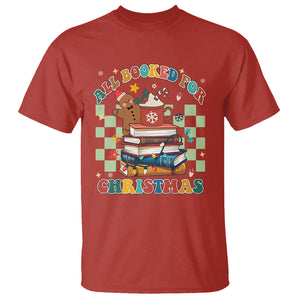 Reading Christmas T Shirt All Booked For Xmas Books and Cocoa Lover TS02 Red Printyourwear