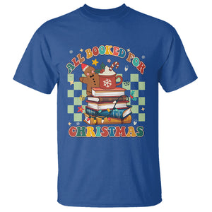 Reading Christmas T Shirt All Booked For Xmas Books and Cocoa Lover TS02 Royal Blue Printyourwear