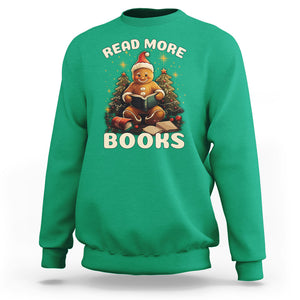 Reading Gingerbread Sweatshirt Read More Books Funny Christmas Teacher Student Book Lovers TS02 Irish Green Printyourwear