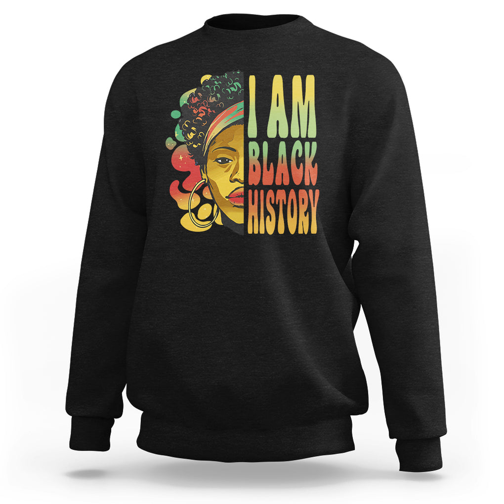 I Am Black History Month Sweatshirt African American Pride Black Woman TS02 Black Printyourwear