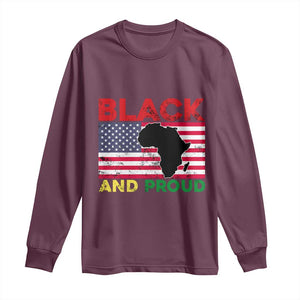 African American Long Sleeve Shirt Black And Proud US Flag Africa Map TS02 Maroon Print Your Wear