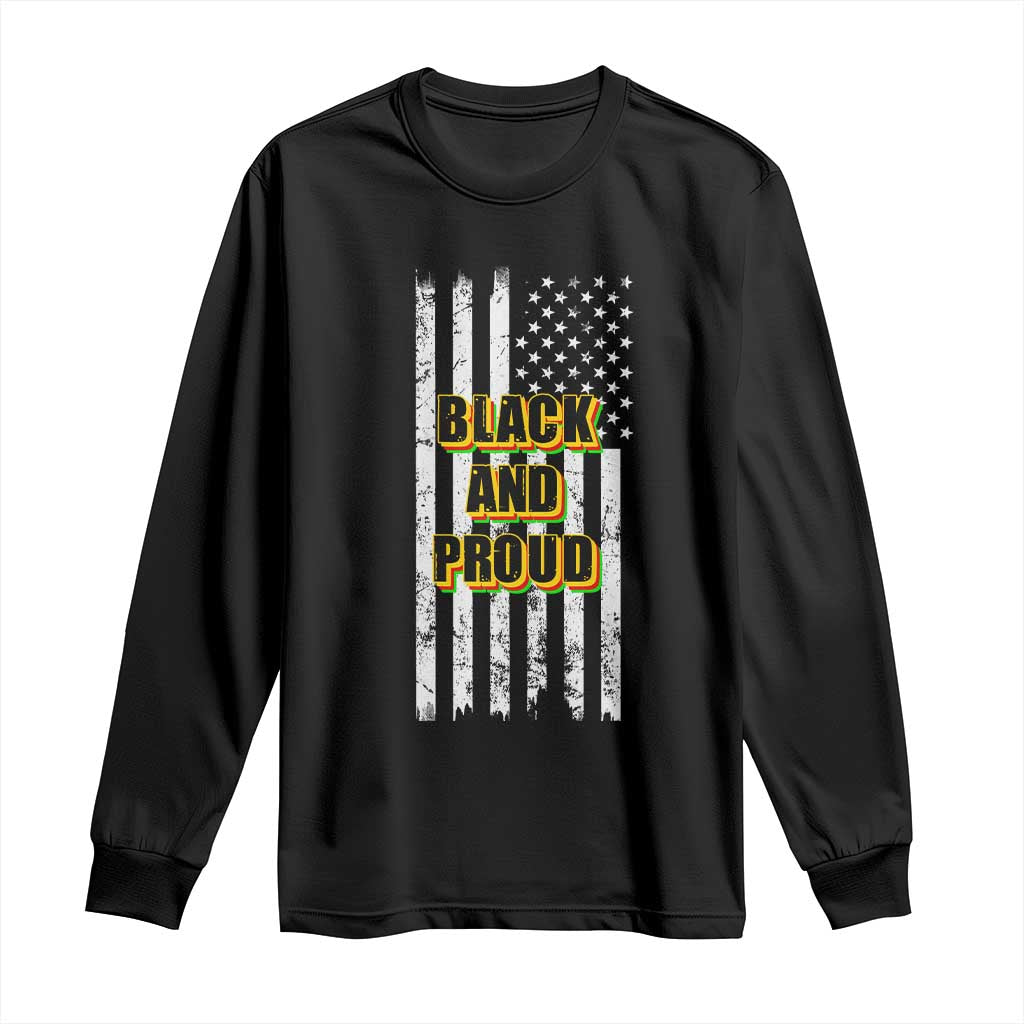 African American Long Sleeve Shirt Black And Proud US Flag BHM TS02 Black Print Your Wear