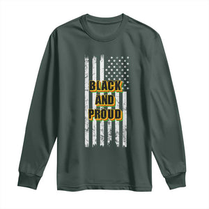 African American Long Sleeve Shirt Black And Proud US Flag BHM TS02 Dark Forest Green Print Your Wear