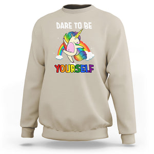 LGBT Cute Unicorn Sweatshirt Dare To Be Yourself LGBTQ Gay Pride Flag Rainbow TS02 Sand Printyourwear