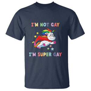 LGBT Cute Unicorn T Shirt I'm Not Gay I'm Super Gay LGBT LGBTQ Gay Pride Flag TS02 Navy Printyourwear