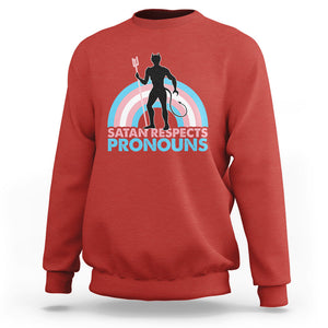 Satan Respects Pronouns Sweatshirt Transgender Pride Flag Devil Protect Trans Kids TS02 Red Printyourwear