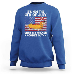 Funny 4th Of July Hot Dog Sweatshirt Until My Wiener Comes Out USA Party Indepdence Day TS02 Royal Blue Print Your Wear