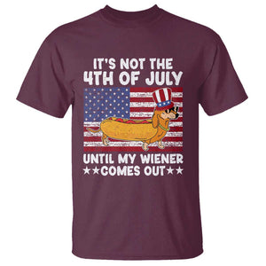 Funny 4th Of July Hot Dog T Shirt Until My Wiener Comes Out USA Party Indepdence Day TS02 Maroon Print Your Wear