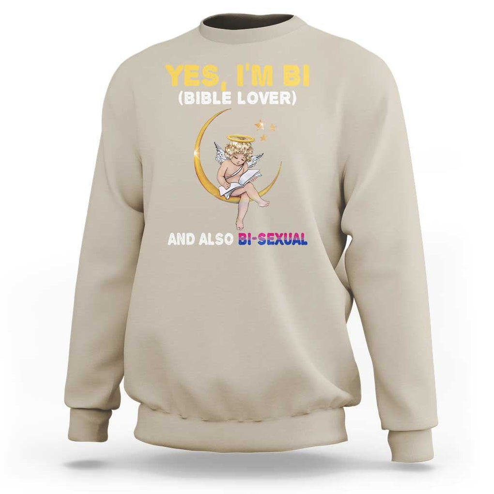 Funny Bisexual Pride Sweatshirt Yes I'm Bi Bible Lover And Also Bi-Sexual Pride Month TS02 Sand Print Your Wear