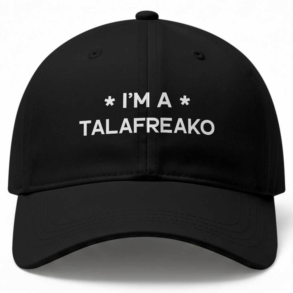I'm A Talafreako Baseball Cap Funny Texas James Talarico Voter Political Supporter TS02 Print Your Wear