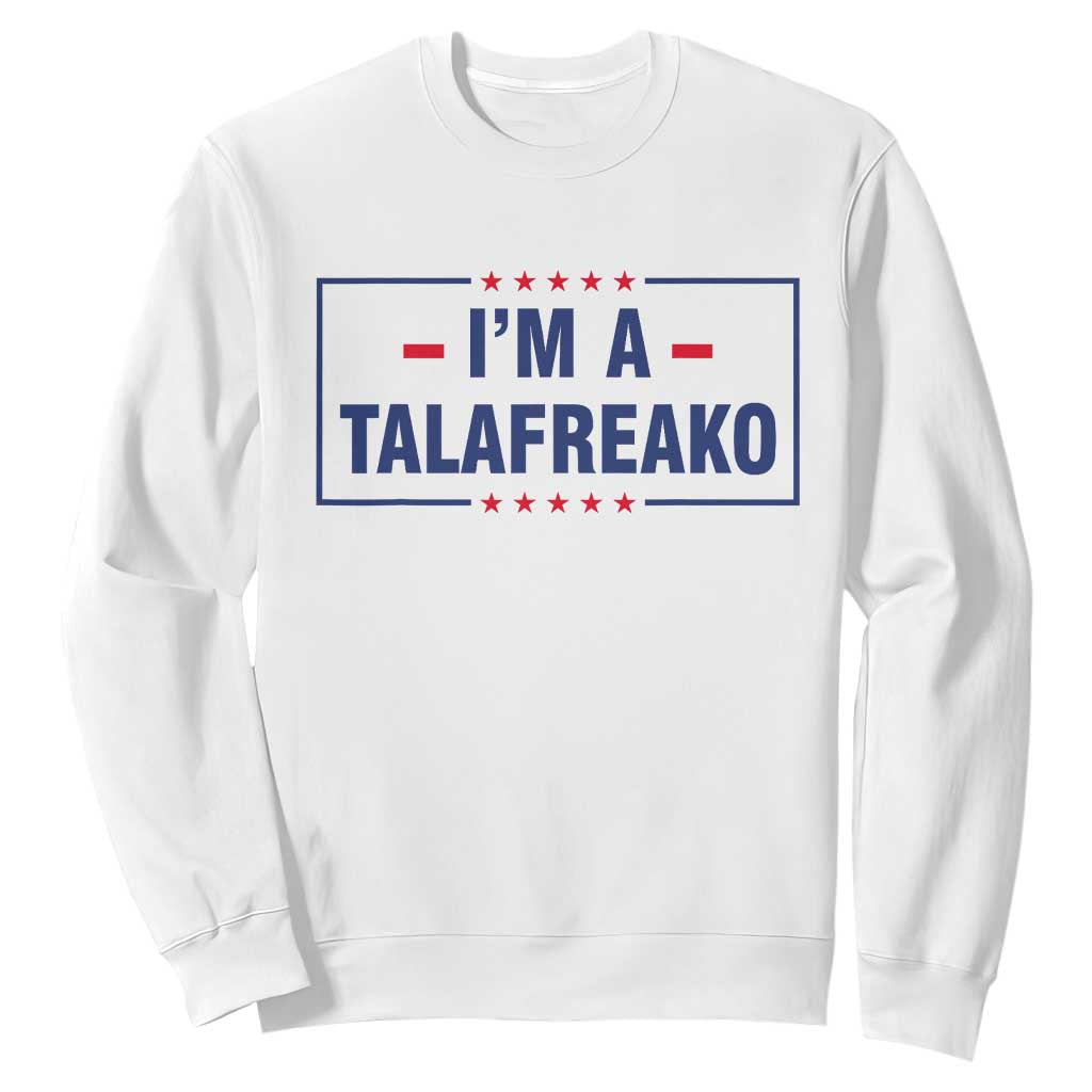 I'm A Talafreako Patriotic Voter Sweatshirt James Talarico Political Supporter Stars Election Box TS02 White Print Your Wear