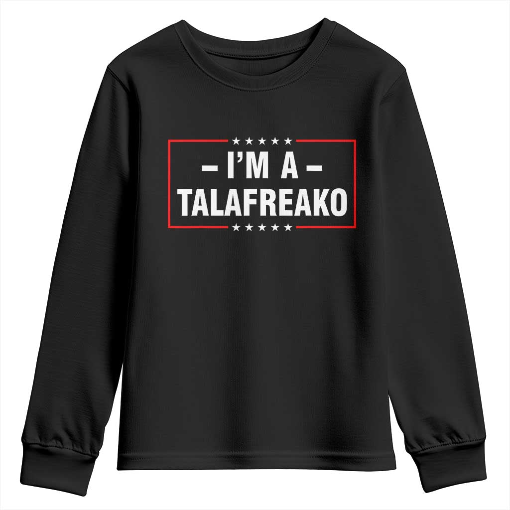 I'm A Talafreako Patriotic Voter Youth Sweatshirt James Talarico Political Supporter Election Box Graphic TS02 Black Print Your Wear