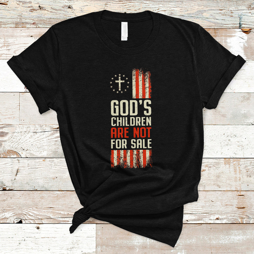 God's Children Are Not For Sale American Flag God's Children End Human Trafficking T Shirt TS02 Black Printyourwear