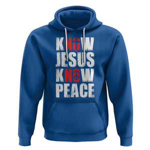 Know Jesus Know Peace Hoodie No Jesus No Peace Bible TS02 Royal Blue Printyourwear