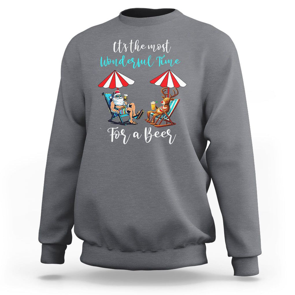 Funny Christmas in July Drinking Sweatshirt It's The Most Wonderful Time For A Beer TS02 Charcoal Printyourwear
