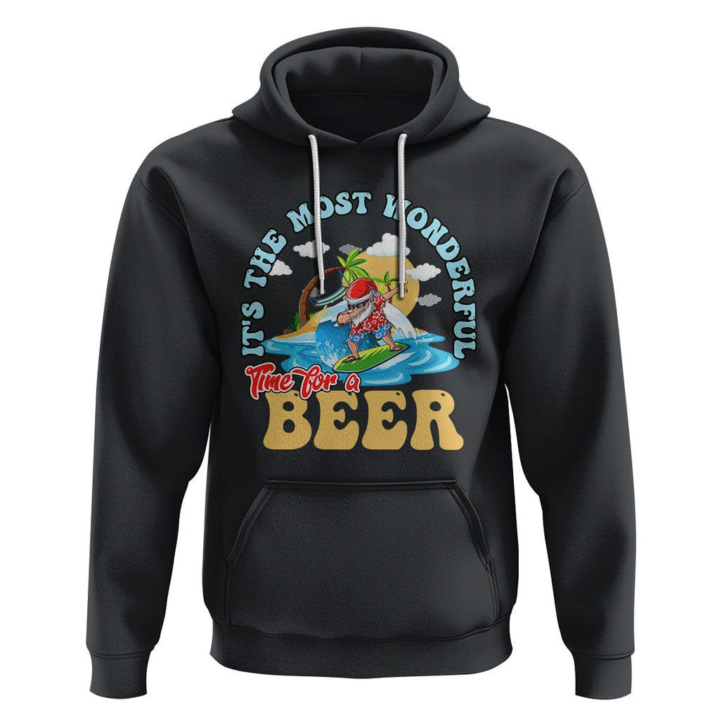 Funny Christmas in July Drinking Hoodie It's The Most Wonderful Time For A Beer TS02 Black Printyourwear