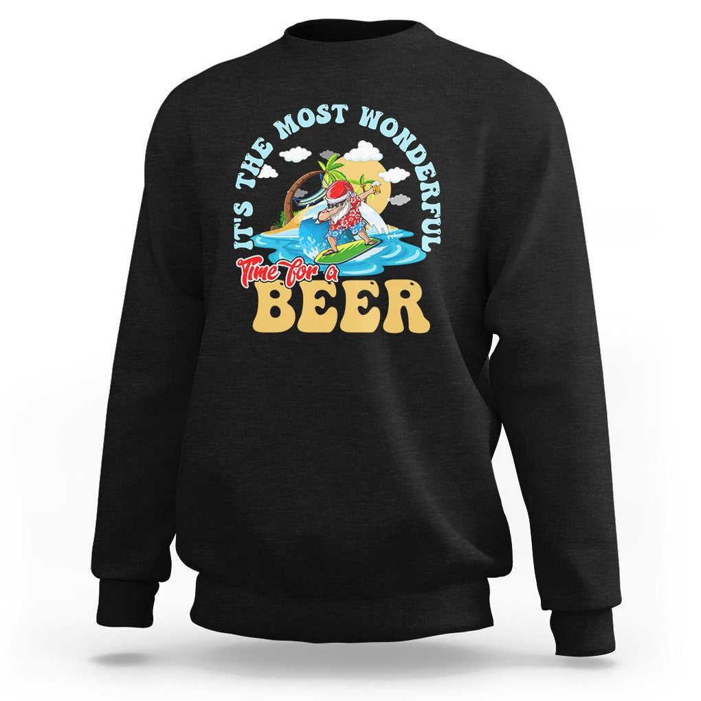 Funny Christmas in July Drinking Sweatshirt It's The Most Wonderful Time For A Beer TS02 Black Printyourwear